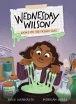 Wednesday Wilson Looks on the Fright Side