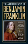 The Autobiography of Benjamin Franklin