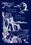 Strange Stories of John Buchan