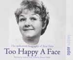 Too Happy a Face