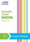 Second Level Maths Practice Workbook 1 for S1 &ndash; S3