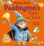 Paddington&rsquo;s Trick or Treat
