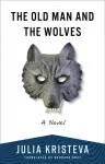 Old Man and the Wolves