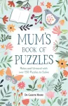 Mum&rsquo;s Book of Puzzles