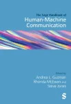SAGE Handbook of Human&ndash;Machine Communication