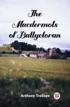 Macdermots of Ballycloran (Edition2024)