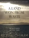 Land Won from Waste