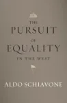 Pursuit of Equality in the West