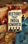 History That India Ignored