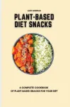 Plant-Based Diet Snacks