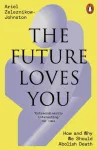 Future Loves You