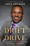 From Drift to Drive