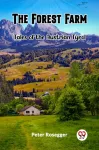 Forest FarmTales of the Austrian Tyrol (Edition2023)