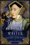 Female Tudor Scholar and Writer