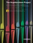 The Orgelbuchlein Project Vol.4: a 21st-century completion of Bach's Orgelbuchlein