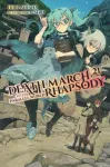Death March to the Parallel World Rhapsody, Vol. 21 (light novel)