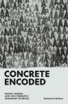 Concrete Encoded