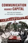 Communication Against Capital