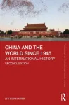China and the World since 1945