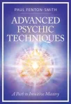 Advanced Psychic Techniques
