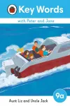 Key Words with Peter and Jane Level 9a &ndash; Aunt Liz and Uncle Jack