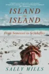 Island to Island - From Somerset to Seychelles: Photograph Collection