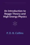 Introduction to Regge Theory and High Energy Physics