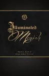 Illuminated Messiah Bible