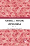 Football as Medicine