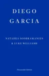 Diego Garcia &ndash; WINNER OF THE GOLDSMITHS PRIZE 2022