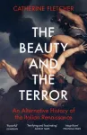 The Beauty and the Terror