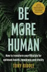 Be More Human