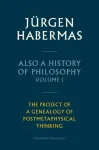 Also a History of Philosophy, Volume 1