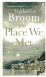 THE PLACE WE MET