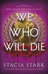 We Who Will Die