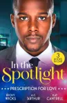 In The Spotlight: Prescription For Love