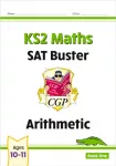 KS2 Maths SAT Buster: Arithmetic - Book 1 (for the 2026 tests)
