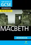 Macbeth York Notes GCSE English Literature Workbook - for 2026, 2027 exams