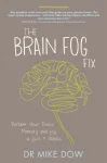 The Brain Fog Fix