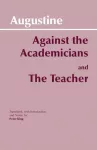 Against the Academicians and The Teacher