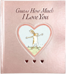 Guess How Much I Love You, Deluxe rose foiled keepsake gift edition of the beloved classic bestselling story about love &ndash; perfect gift for babies, toddlers, birthdays, bedtime, baby showers, new parents and a loved one of any age