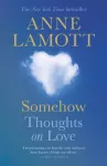 Somehow, Thoughts on Love