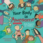 Your Body is Awesome (2nd edition), Body Respect for Children