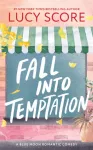 Fall into Temptation, A Small Town Friends to Lovers Romcom