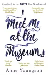 Meet Me at the Museum, Shortlisted for the Costa First Novel Award 2018
