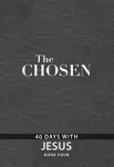 Chosen Book Four, 40 Days with Jesus