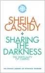 Sharing the Darkness: The Spirituality of Caring