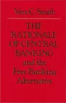 Rationale of Central Banking