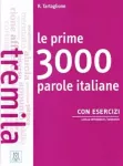 Le prime 3000 parole italiane con esercizi