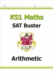 KS1 Maths SAT Buster: Arithmetic